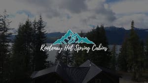 Kootenay Hot Spring Cabins - Nakusp & Halcyon BC - Social and Search Meta